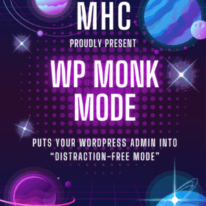 WP Monk Mode